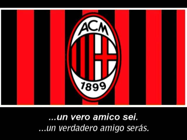 Inno AC Milan (Testo) - Himno de AC Milan (Letra)