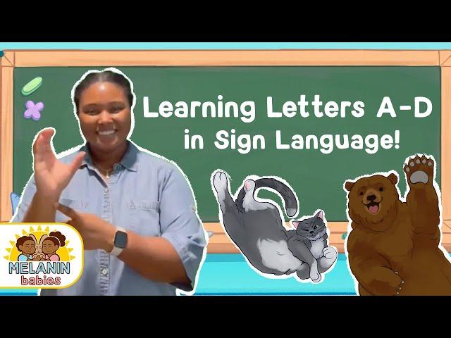 Let's Sign A-B-C-D! Fun ASL for Kids | Melanin Babies