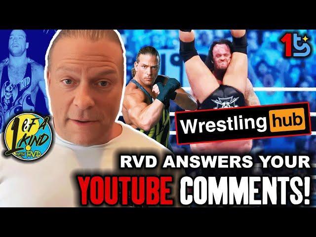 Rob Van Dam Addresses YOUR YouTube Comments!