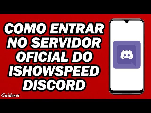 Como Entrar No Servidor Oficial Do IShowSpeed Discord | Link De Convite Do IShowSpeed Discord