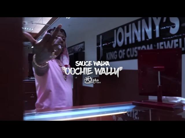 Sauce Walka - "Oochie Wally" Dripmix (Official Music Video)