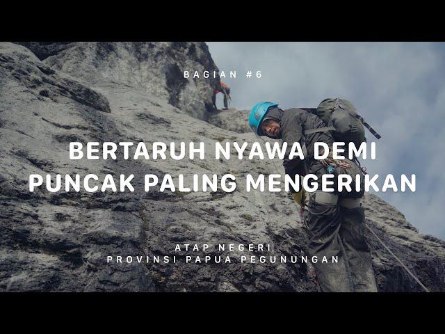 GUNUNG TRIKORA - Atap Negeri Papua Pegunungan #6