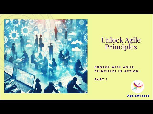 Agile Principles in Action: Animated Insights into the First Three Principles