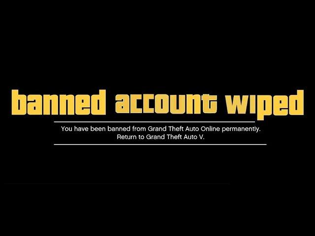 GTA 5 Online Ban Wave & Account Wipe by Rockstar Games