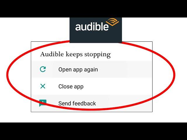 Fix Audible App Keeps Stopping Error in Android & Ios | SP SKYWARDS