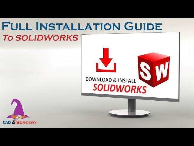 SOLIDWORKS Full Installation Guide