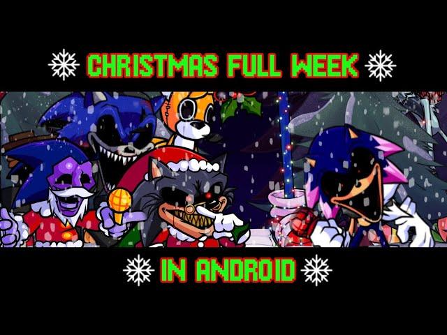 FNF: Restoration Of Sonic.Exe | Christmas Full Week Gameplay Android #6