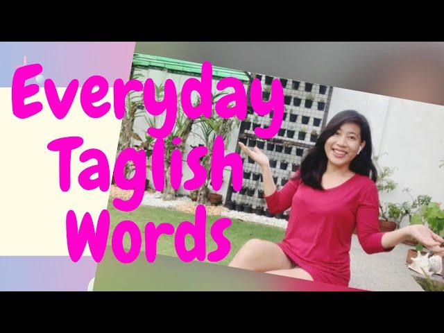 Everyday Taglish | Most Used Tagalog-English Words | Speak Filipino Fast w/ Tutor of Manila 2023