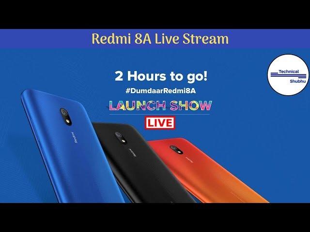 Xiaomi Redmi 8A Live Launch Event Stream.