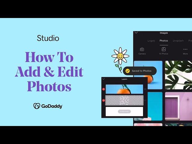 How to Add & Edit Photos | GoDaddy Studio