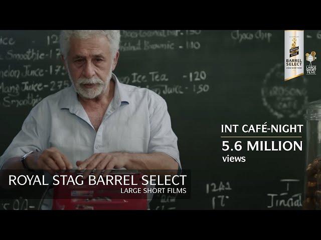 Interior Cafe Night | Naseeruddin Shah Short Film | Royal Stag Barrel Select Large Short Films