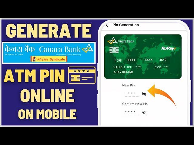 How To Generate Canara Bank Debit Card ATM PIN online on Mobile Banking