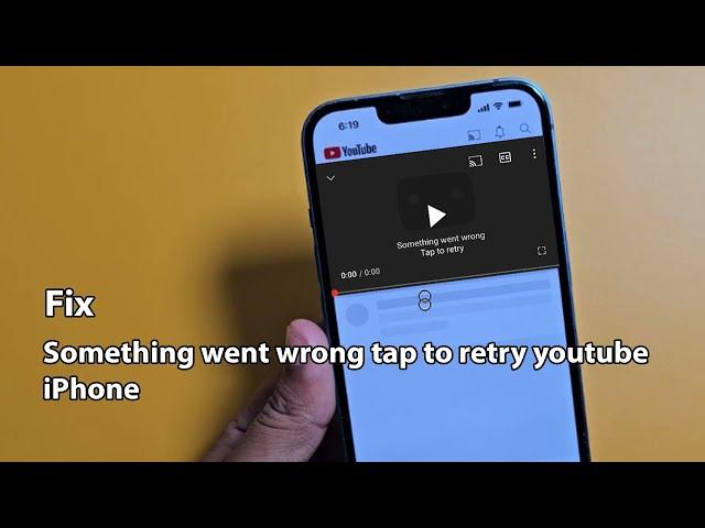 Something went wrong tap to retry youtube iphone