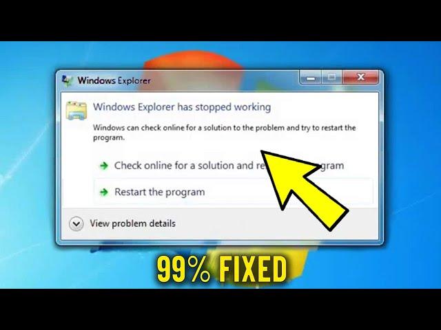 Windows Explorer has stopped working in Windows 7 / 8/10/11 - How To Fix has Stopped Working Error 