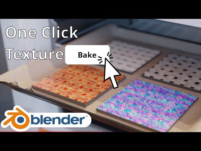 Single Click Texture Baking in Blender