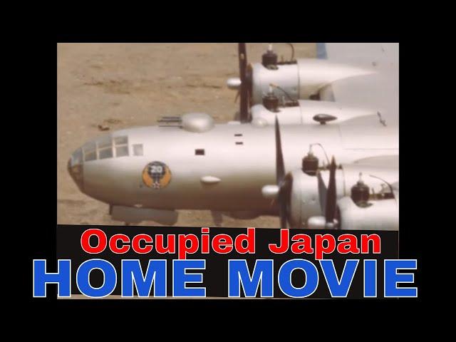 1947-1949 OCCUPIED JAPAN & OKINAWA HOME MOVIE SHOT BY AMERICAN SOLDIER  YOKOTA AIR BASE   34784