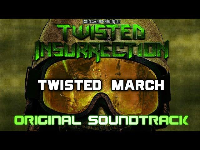 Twisted Insurrection OST - Twisted March