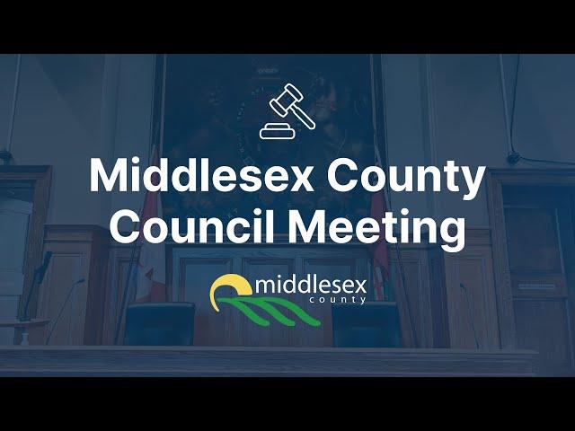 Middlesex County Council - Tuesday March 26, 2024