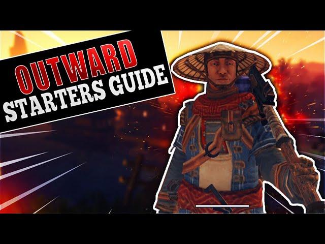 Outward: Easy Beginner Guide (How To Get Set Up)