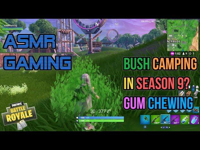 ASMR Gaming | Fortnite Bush Camping in Season 9? Gum Chewing Controller Sounds + Whispering