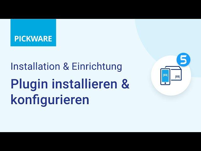 Pickware Tutorial | WMS – Plugin installieren & konfigurieren [Installation & Einrichtung]