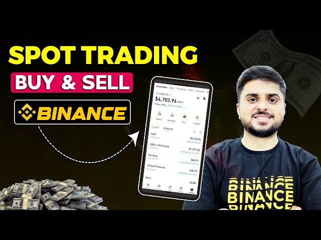 Binance Spot Trading Buy or Sell | Binance Se Paise Kaise Kamaye