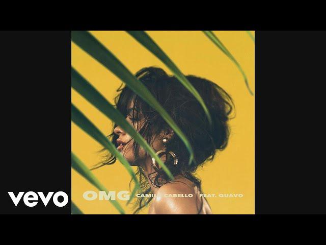 Camila Cabello - OMG (Audio) ft. Quavo