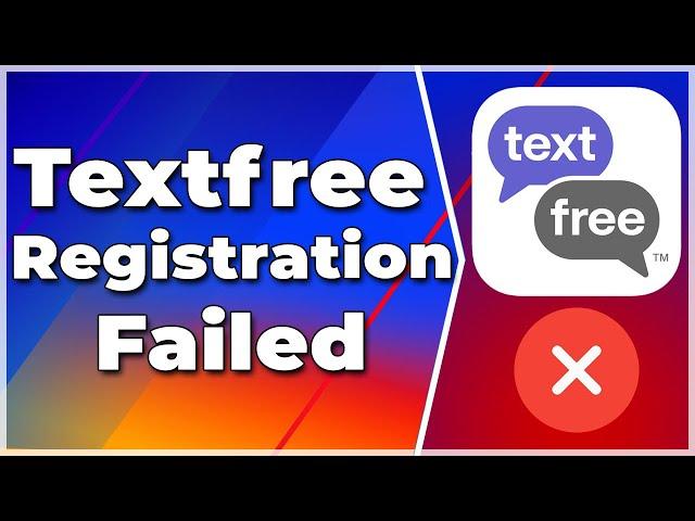 Textfree Registration Failed with ERROR 9080 FIX (2024) (Tutorial)