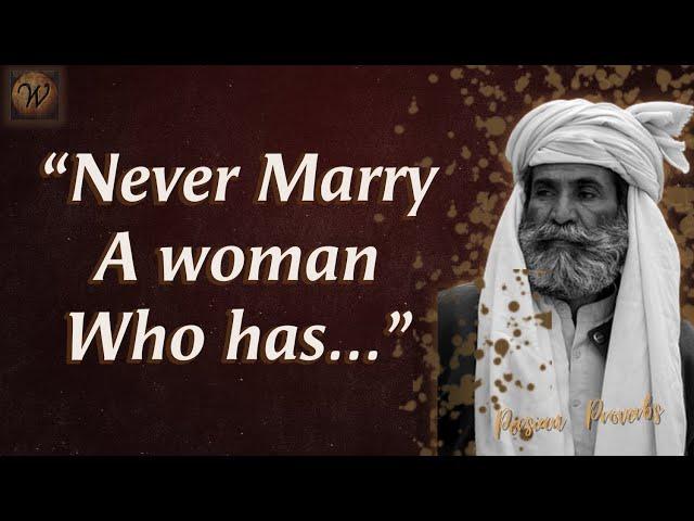 Inspirational Persian Proverbs And Sayings | Wisdom of The Wise