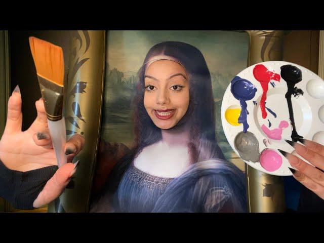 ASMR~ Mona Lisa paints your face (you are my canvas) 