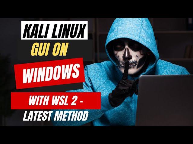 Kali Linux GUI Installation in WSL 2 Using Win Kex [ Hindi ]