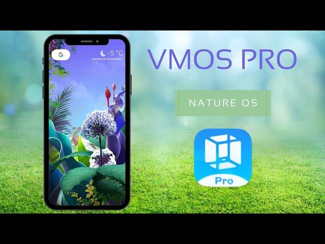 VMOS Pro Global | Nature OS 64Bit ROM | VIP ROM