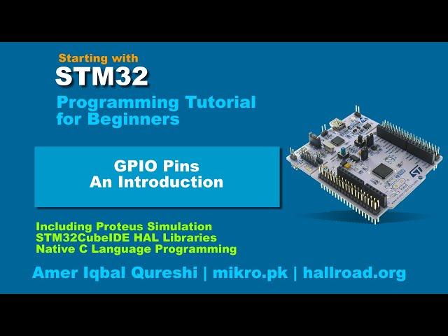 STM32 Programming for Beginners | Introduction to GPIO Pins