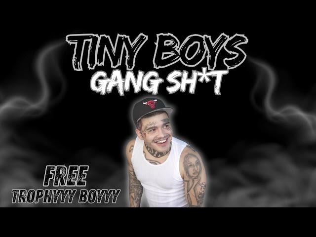 Trophyyy Boyyy - Tiny Boys Gang Sh*t (Prod. by Nuke Wolf)