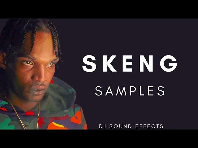 Skeng Samples - DJ Sound Effects - Reggae Dancehall