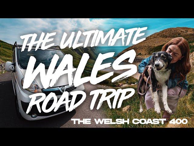 The Ultimate Wales Road Trip | Welsh Coast 400 - YOU HAVE TO DO THIS! Route & Tips - Van Life UK