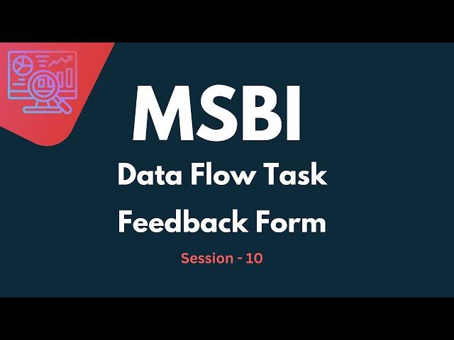 How to configure a Data flow task in SSIS | MSBI Data Flow Task Tutorial | MSBI Online Tutorials