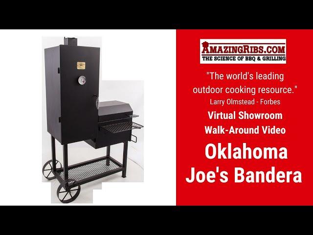 Oklahoma Joe's Bandera Vertical Offset Smoker Review - Part 1 - The AmazingRibs.com Virtual Showroom