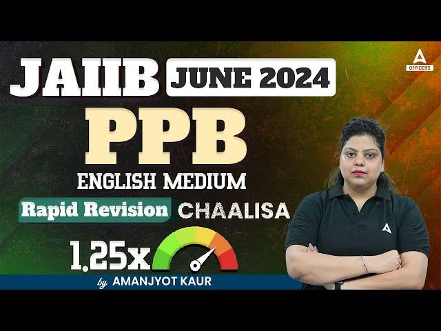 JAIIB PPB Revision | JAIIB Principles and Practices of Banking | Eng Med | JAIIB 2024 Online Classes