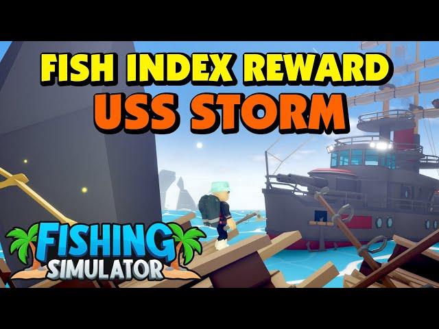 Fishing Simulator - USS Storm - Fish Index Reward