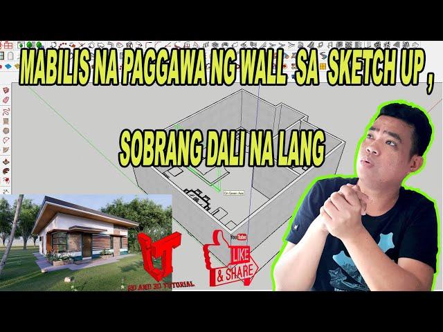 MABILIS NA PAGGAWA NG WALL SA SKETCH UP, SOBRA DALI NA LANG