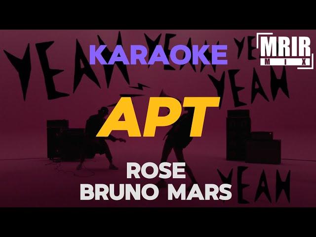 ROSÉ & Bruno Mars - APT KARAOKE Instrumental With Lyrics