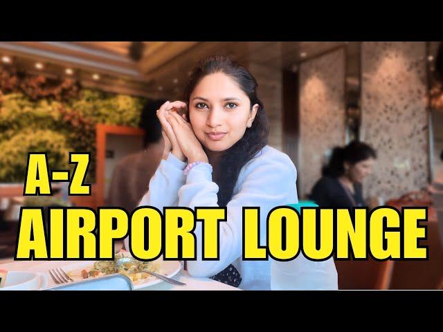 EVERYTHING ABOUT AIRPORT LOUNGE | How to access Airport Lounge