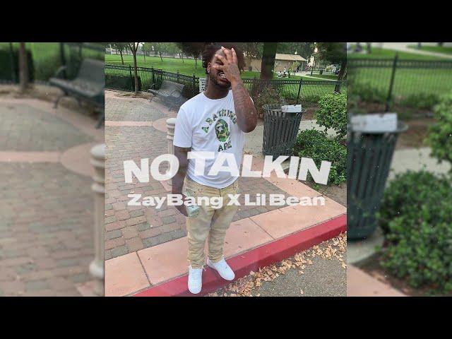 [SOLD] ZayBang X Lil Bean Type Beat-"No Talkin" (Prod.CPTB)