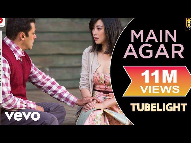 Main Agar Lyric Video - Tubelight|Salman Khan, Sohail Khan|Pritam|Atif Aslam|Kabir Khan