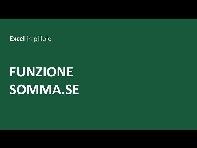 EXCEL - Funzione SOMMA.SE