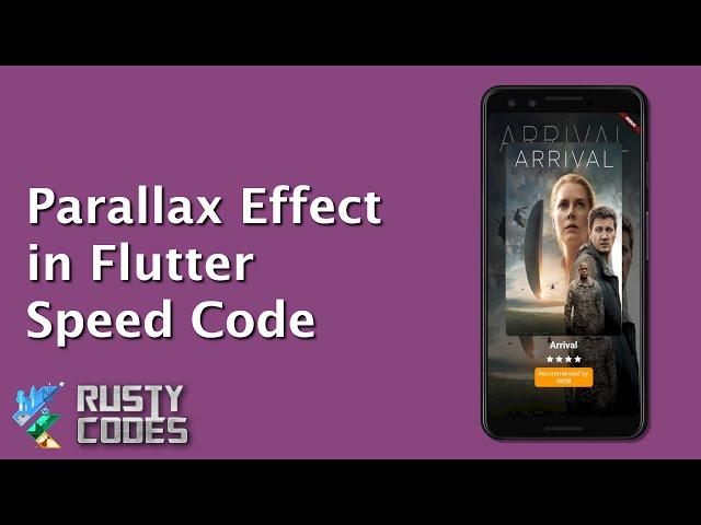 Parallax effect in Flutter in less than 10 min || Speed Code - By RustyCodes