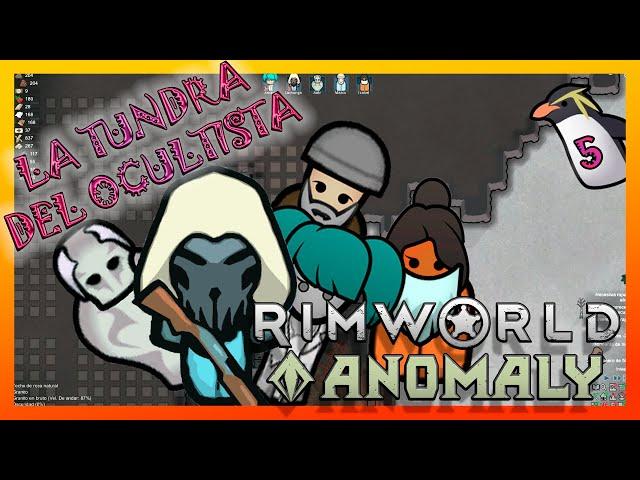 ️ Tundra del Ocultista 5 | Proyectos AMBICIOSOS | Rimworld Anomaly