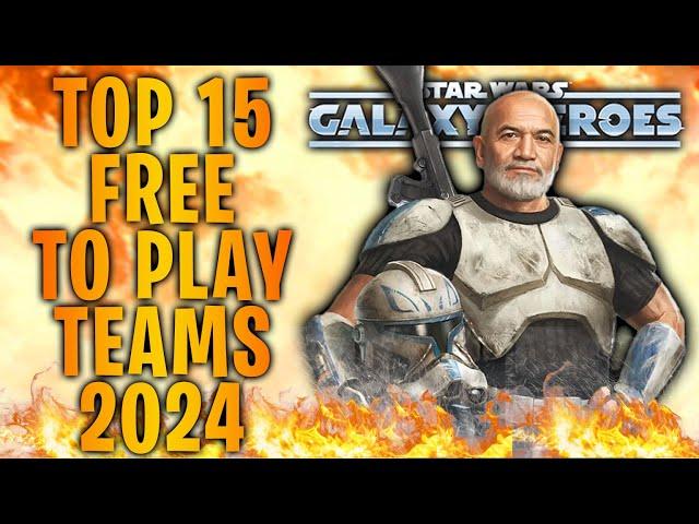 Top 15 Best Low Gear, Non-Legendary Teams for Free-To-Play Players 2024 | Galaxy of Heroes