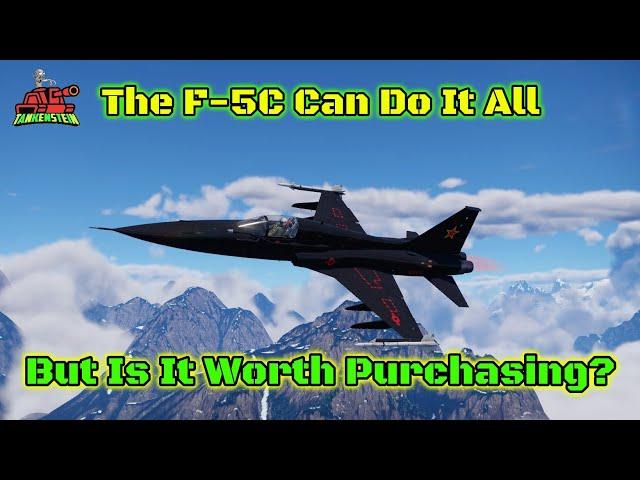 Full F-5C Review - Is It Worth It? + Gameplay + Helpful Tips [War Thunder]